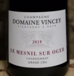 2024.9.10 Sauternesbarsac님 pick - Vincey Le Mesnil Sur Oger Grand Cru 2019