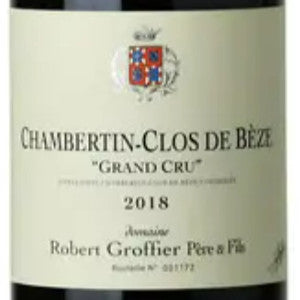 2026.03.20 타운와인 pick - GROFFIER ROBERT PERE & FILS Chambertin Clos-de-Bèze Grand Cru 2018 Rouge