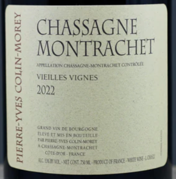 2025.03.13 빈라노님 pick - Pierre-Yves Colin-Morey Chassagne Montrachet Vieilles Vignes Blanc 2022